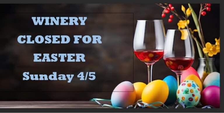 event winery closed for easter summit city farms winery april 5 20 768x390