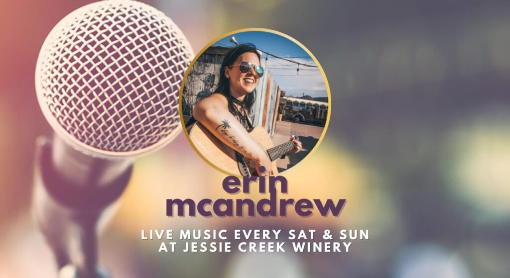 event erin mcandrew live music jessie creek winery july 26 2026 1024x559